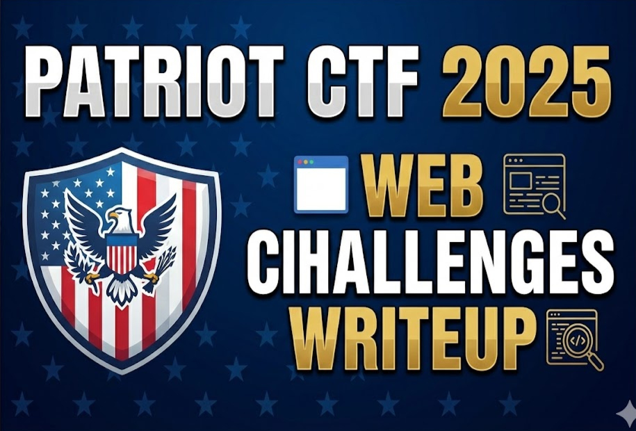 Patriot CTF 2025 - Web Challenges Writeups
