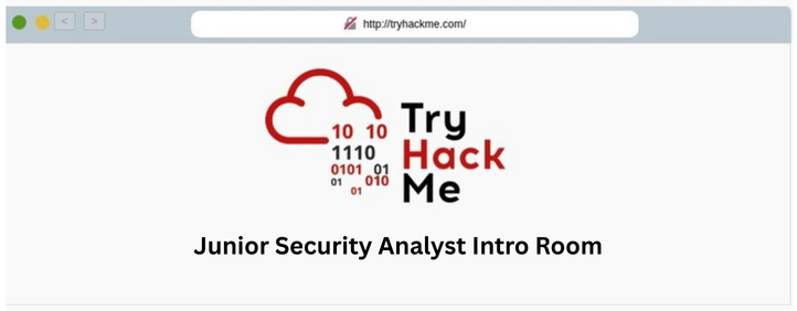 TryHackMe Junior Security Analyst Intro Room